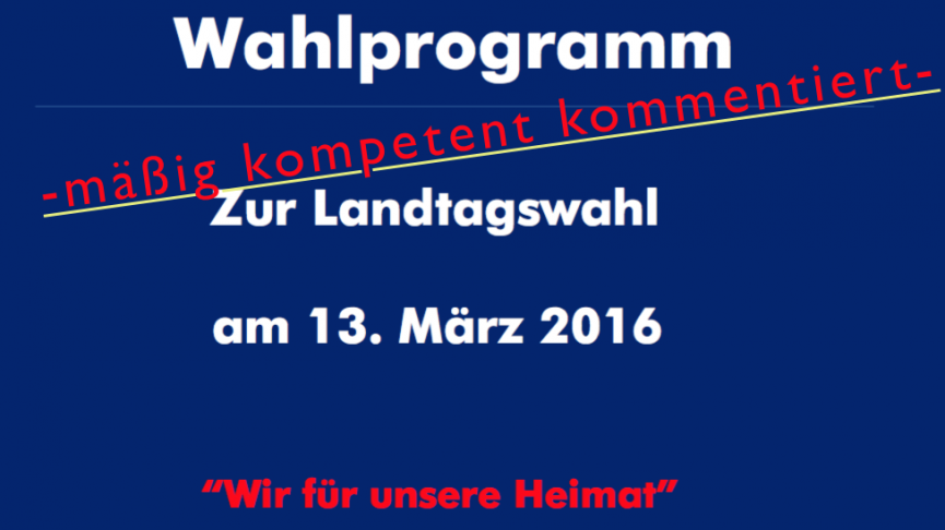 Wahlprogramm mÃ¤ÃŸig kompetent kommentiert